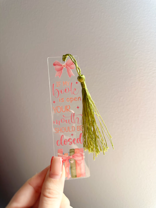 If my book is open your mouth should be closed bookmark