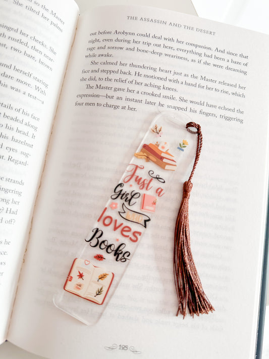 Just a girl who loves books bookmark