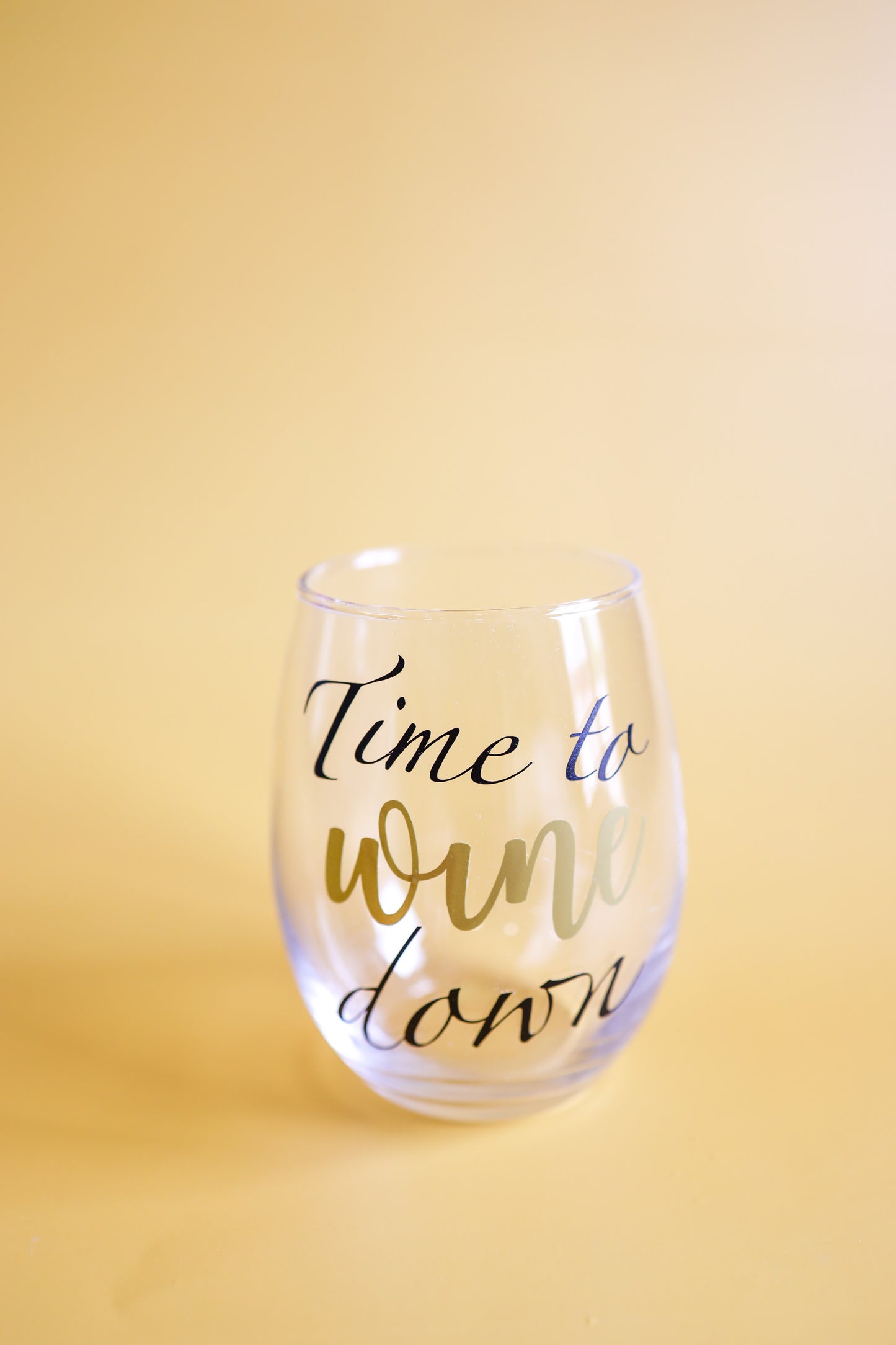 Time to wine down wine glass
