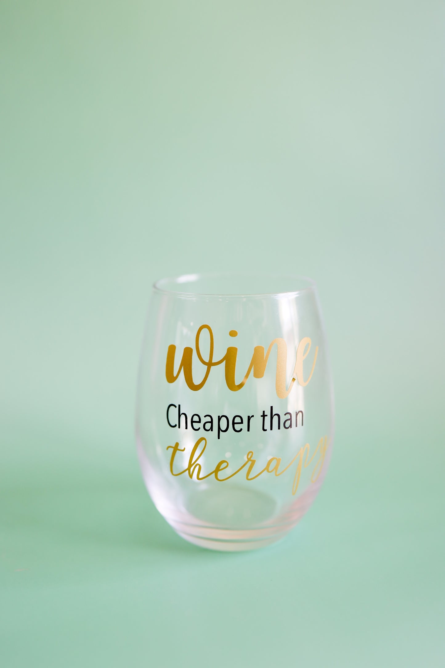 Wine cheaper than therapy wine glass