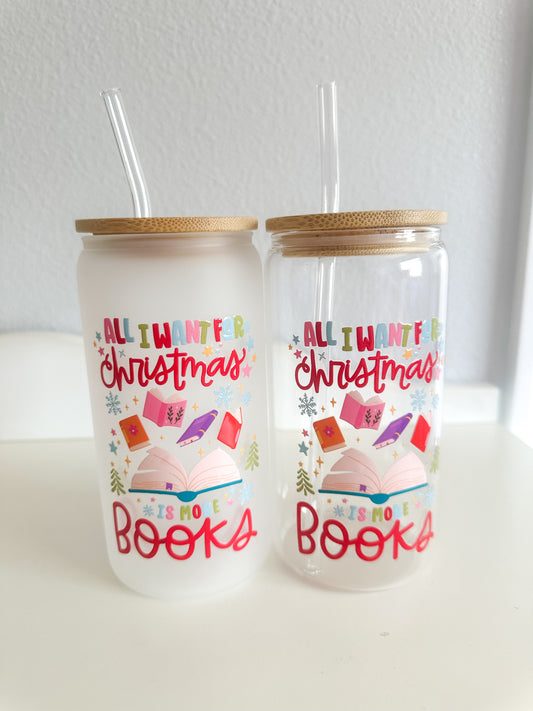 All I want for Christmas is books glass cup