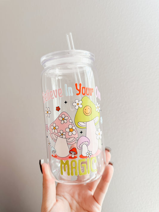 Believe in your own magic acrylic cup